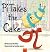 Pi Takes the Cake