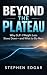 Beyond the Plateau: Why GLP...