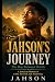 Jahson's Journey X: The Boy...