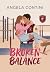 BROKEN BALANCE