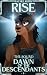 Rise (The Squad: Dawn of th...
