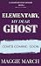 Elementary, My Dear Ghost (...