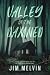 Valley of the Damned: A fol...