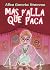 Más p'allá que p'acá: Una c...