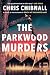 The Parkwood Murders by Chris Chibnall
