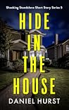 Hide In The House...