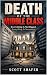 Death of The Middle Class