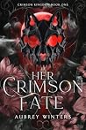 Her Crimson Fate:...