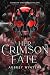 Her Crimson Fate: Crimson Kingdom: Book One