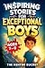 Inspiring Stories for Excep...