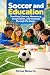 Soccer and Education: Teach...