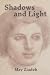 Shadows and Light by May Ziadeh