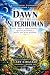Dawn of the Superhuman : Th...