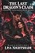 THE LAST DRAGON'S CLAIM: A ...