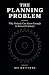 The Planning Problem (Econo...