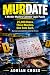 MURDATE: A Murder Mystery C...