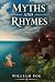 Myths And Rhymes