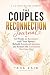 The Couples Reconnection Jo...