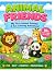 My First Animal Friends: A ...