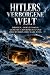 Hitlers verborgene Welt: Dr...