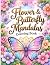 Flower and butterfly mandal...