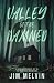 Valley of the Damned: A fol...