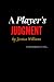 A Player's Judgment