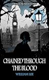 Chained Through The Blood