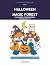 Halloween Magic Forest: 50 ...