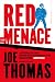 Red Menace: Kriminalroman (...