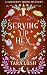 Serving Up Hex (Crescent Mo...