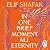 In One Brief Moment All Eternity