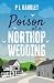 Poison At A Northop Wedding