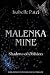 Malenka Mine: Shadows of Ob...