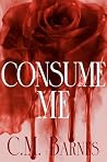 CONSUME ME