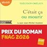 C'était ça ou mou...