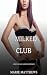 Milked in the Club: A Spicy...