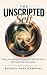 The Unscripted Self: Video ...