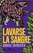 Lavarse la sangre by Gabriel Entwistle