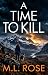 A Time To Kill: A Dumfries ...