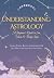 Understanding Astrology: A ...