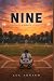 Nine