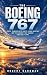 The Boeing 767: ETOPS, Tran...