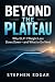 Beyond the Plateau: Why GLP...