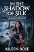 In the shadow of silk : A n...