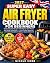 Super Easy Air Fryer Cookbo...