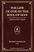 The Life of God in the Soul...