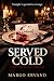 Served Cold