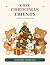 Cozy Christmas Friends: A C...