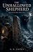 The Unhallowed Shepherd by S B Fates